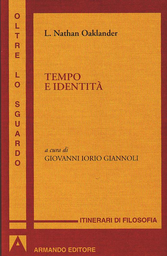 Tempo e identità - Nathan L. Oaklander,G. Iorio Giannoli - ebook
