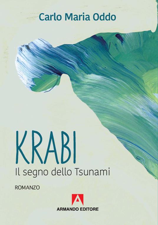 Krabi. Il segno dello Tsunami - Carlo Maria Oddo - copertina