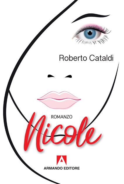 Nicole - Roberto Cataldi - ebook