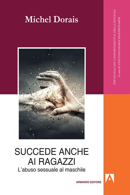 Succede anche ai ragazzi. L'abuso sessuale maschile - Michel Dorais - ebook