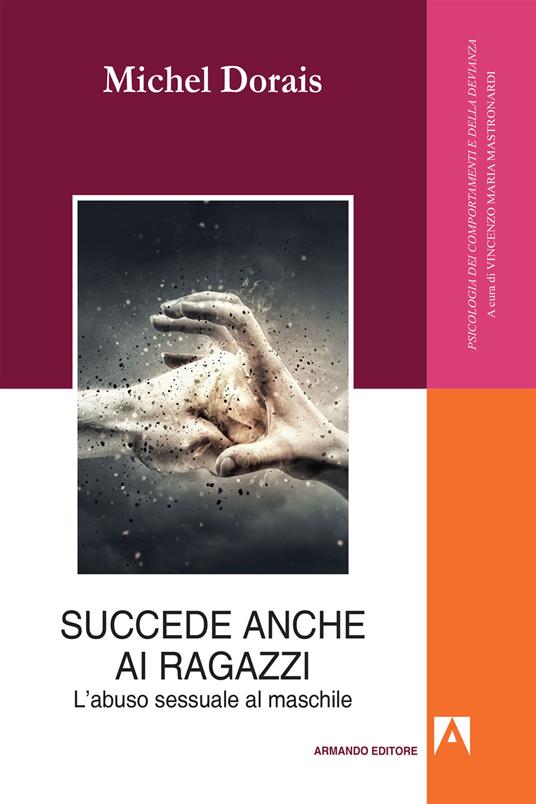 Succede anche ai ragazzi. L'abuso sessuale maschile - Michel Dorais - ebook