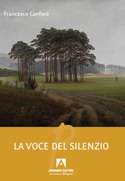 La voce del silenzio - Francesco Canfora - copertina