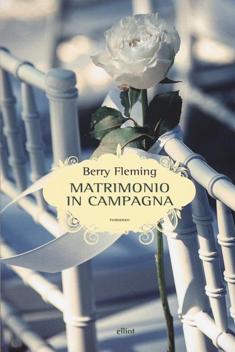 Matrimonio in campagna - Berry Fleming - copertina