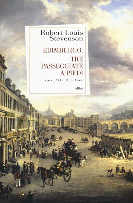 Edimburgo. Tre passeggiate a piedi - Robert Louis Stevenson - copertina