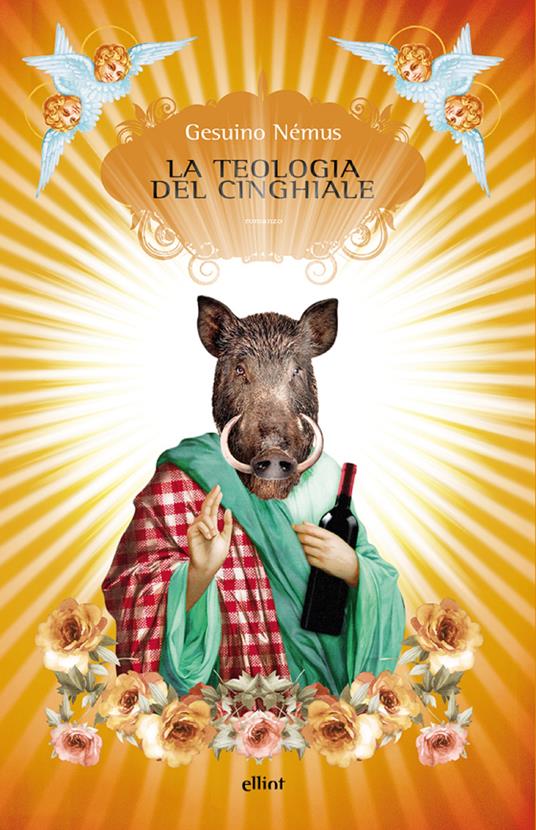 La teologia del cinghiale - Gesuino Némus - ebook