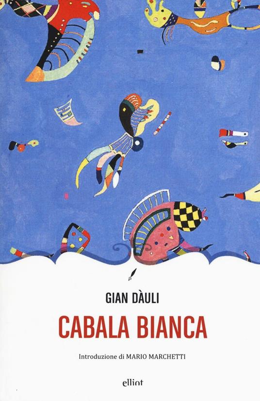 Cabala bianca - Gian Dàuli - 2