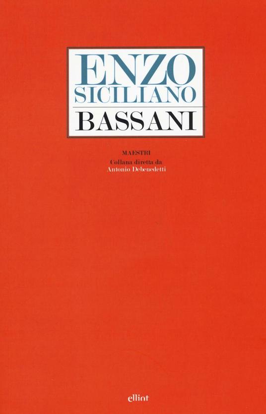 Bassani - Enzo Siciliano - copertina