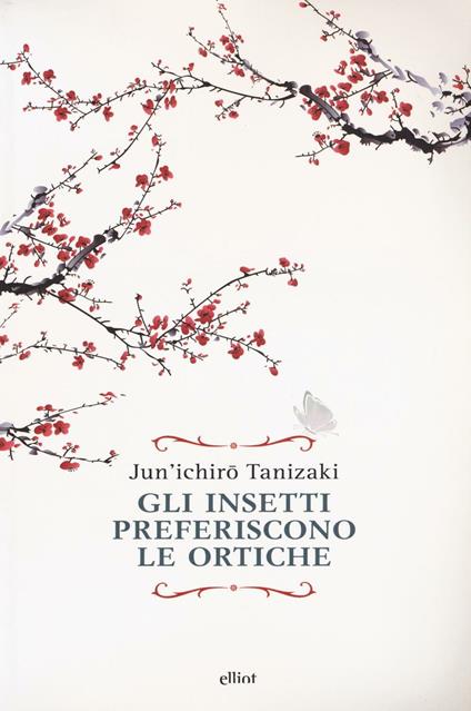Gli insetti preferiscono le ortiche - Junichiro Tanizaki - copertina