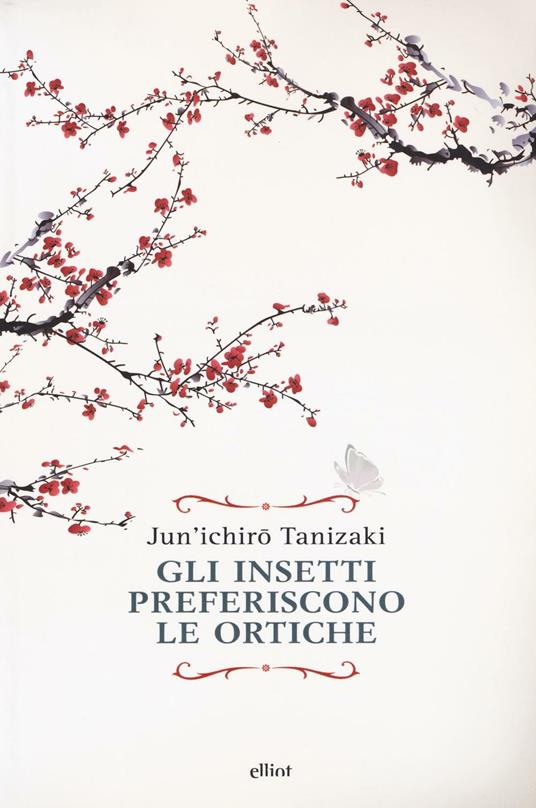 Gli insetti preferiscono le ortiche - Junichiro Tanizaki - copertina