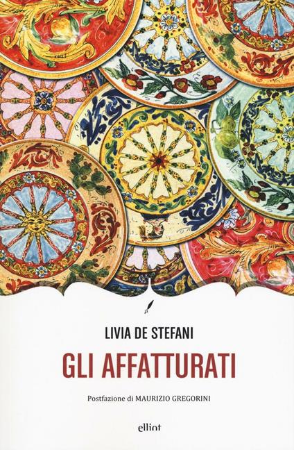 Gli affatturati - Livia De Stefani - copertina