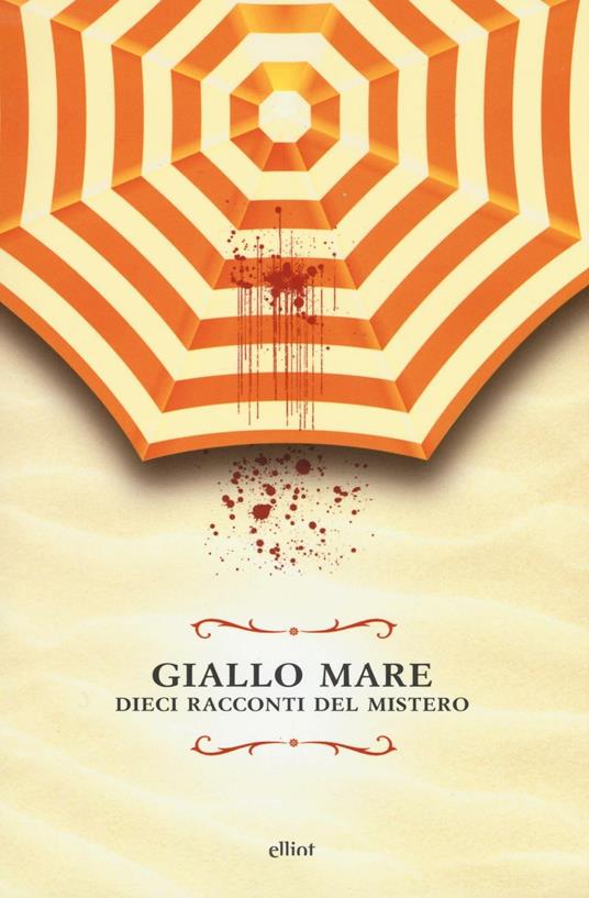 Giallo mare. Dieci racconti del mistero - copertina