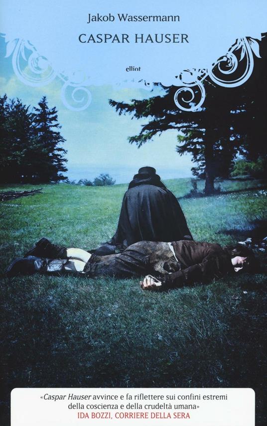 Caspar Hauser - Jakob Wassermann - copertina