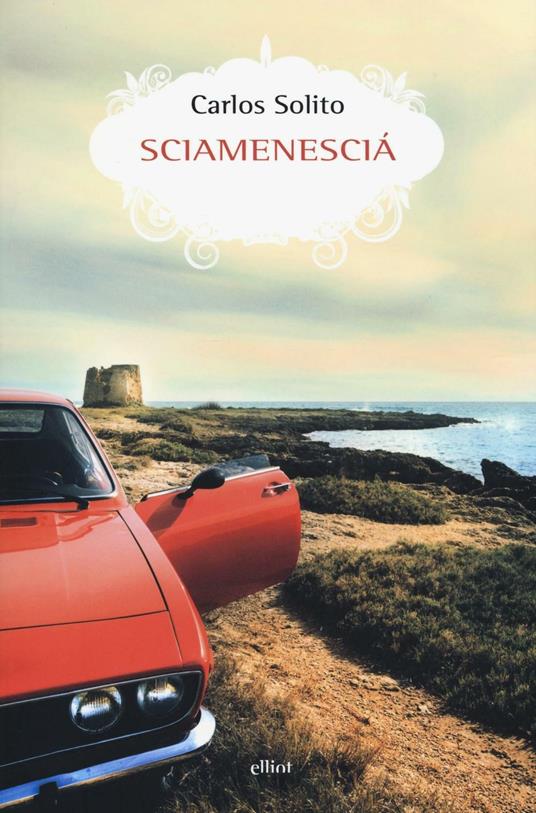 Sciamenescià - Carlos Solito - copertina