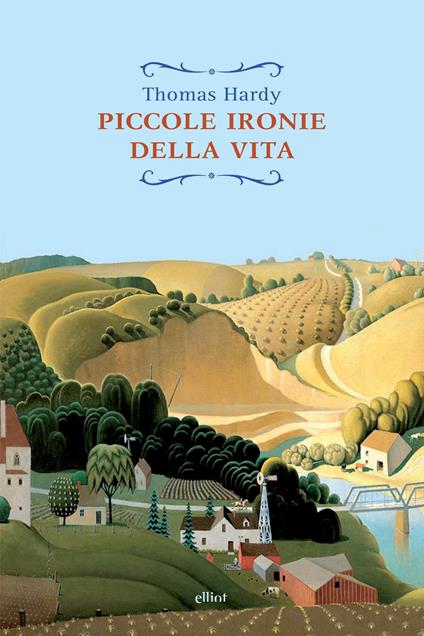 Piccole ironie della vita - Thomas Hardy - copertina