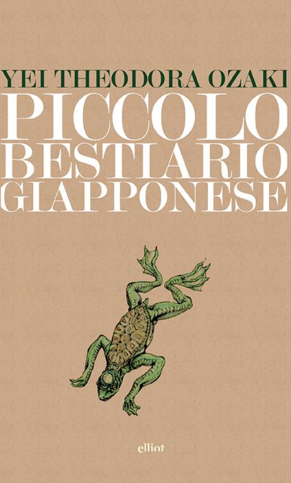 Piccolo bestiario giapponese - Yei Theodora Ozaki,Ilaria Mascia - ebook