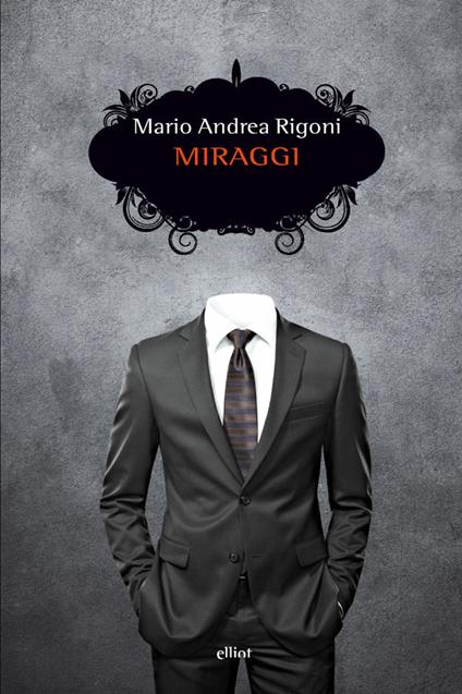 Miraggi - Mario Andrea Rigoni - ebook