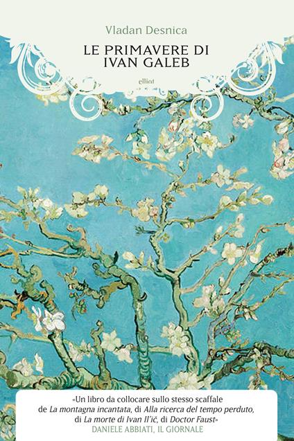 Le primavere di Ivan Galeb - Vladan Desnica - copertina