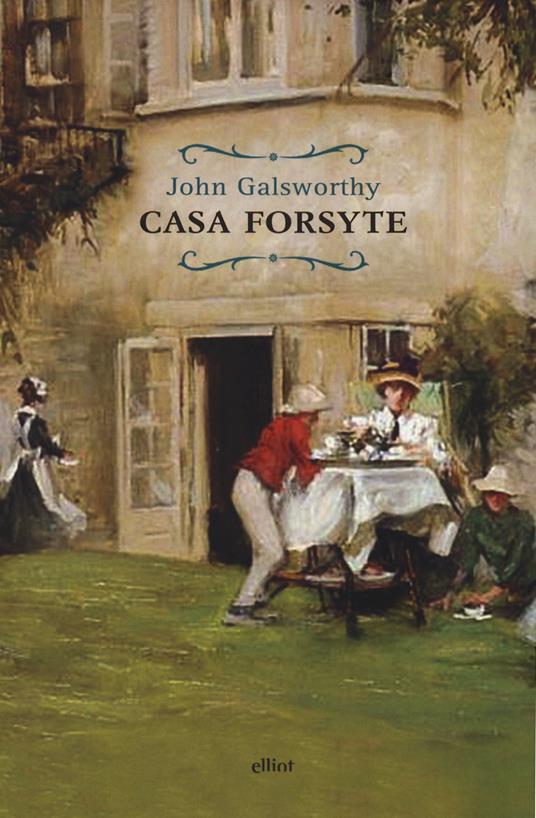 Casa Forsyte - John Galsworthy - copertina