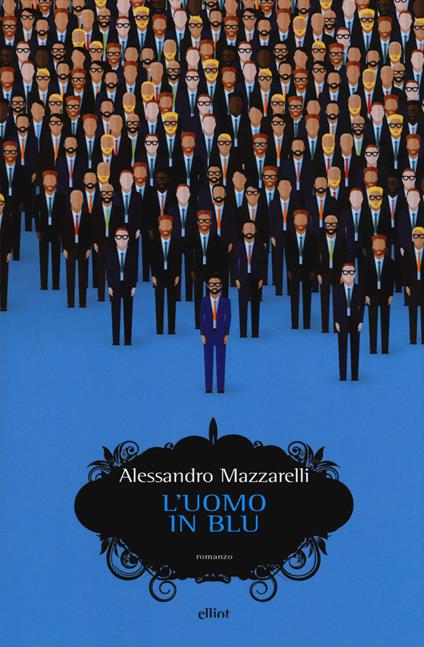 L'uomo in blu - Alessandro Mazzarelli - copertina