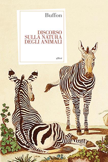 Discorso sulla natura degli animali - Georges-Louis Buffon de Leclerc,Martina Acquaro - ebook