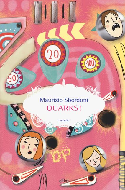 Quarks! - Maurizio Sbordoni - copertina