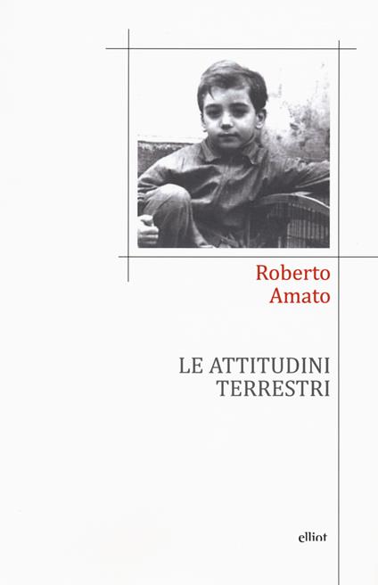 Le attitudini terrestri - Roberto Amato - copertina