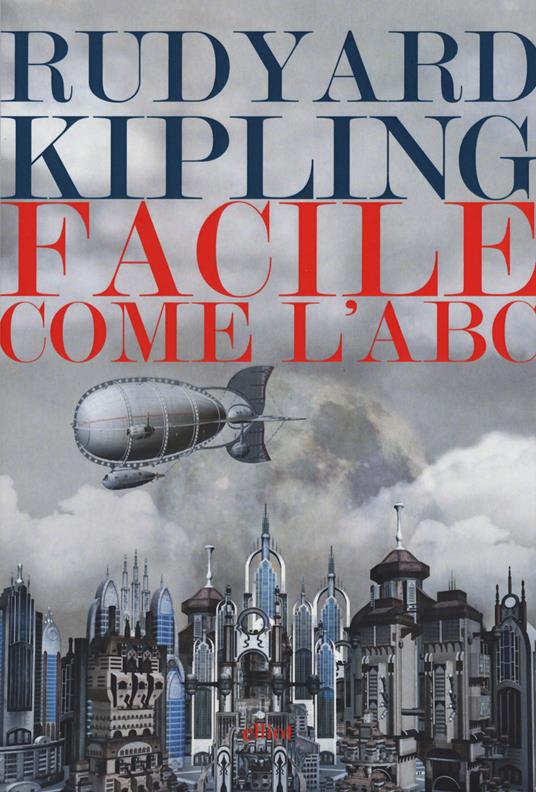 Facile come l'ABC - Rudyard Kipling - copertina