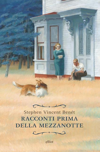 Racconti prima della mezzanotte - Stephen Vincent Benét - copertina