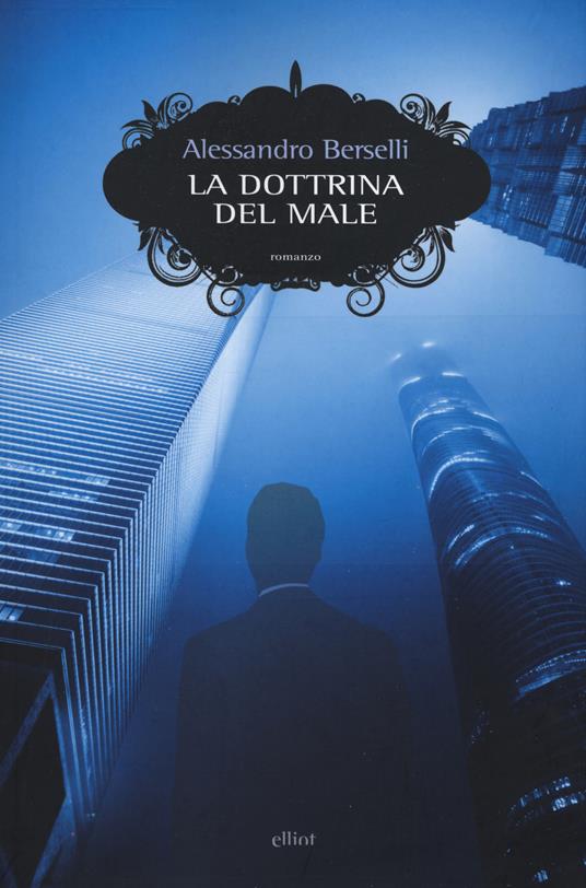 La dottrina del male - Alessandro Berselli - copertina