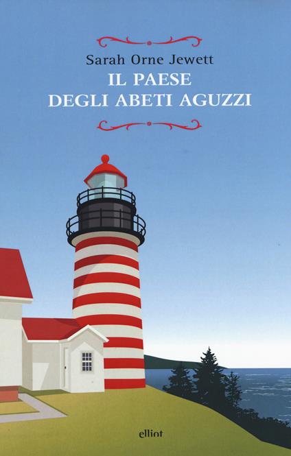 Il paese degli abeti aguzzi - Sarah Orne Jewett - copertina