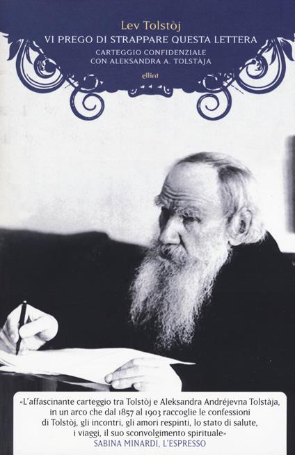 Vi prego di strappare questa lettera. Carteggio confidenziale con Aleksandra A. Tolstàja - Lev Tolstoj - copertina