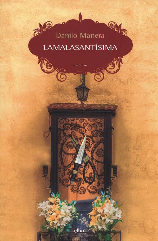 Lamalasantísima - Danilo Manera - copertina
