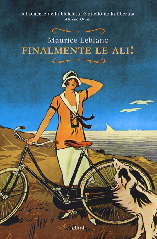 Finalmente le ali! - Maurice Leblanc - copertina