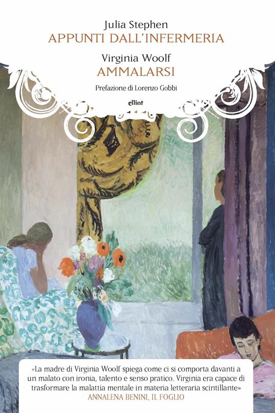 Ammalarsi-Appunti dall'infermeria - Virginia Woolf,Julia Stephen - copertina