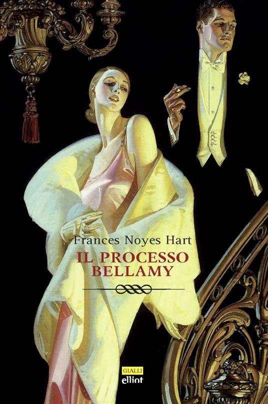 Il processo Bellamy - Frances Noyes Hart - copertina