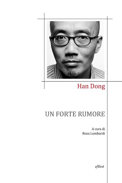 Un forte rumore - Dong Han - copertina