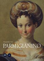 Parmigianino. Ediz. a colori