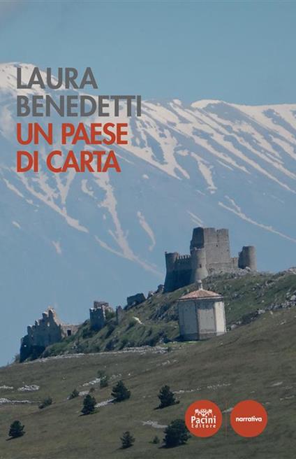 Un paese di carta - Laura Benedetti - ebook