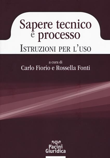 Sapere tecnico e processo. Istruzioni per l'uso - copertina