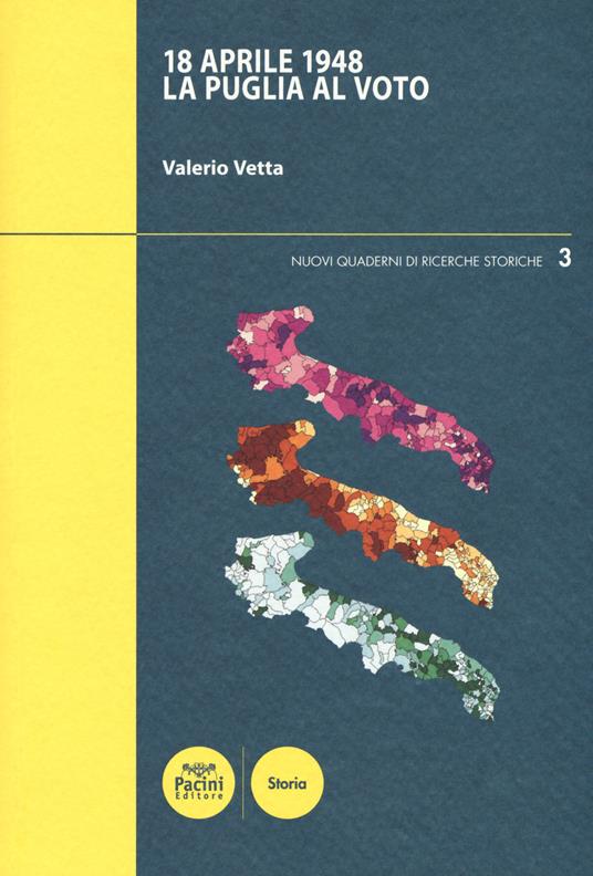 18 aprile 1948. La Puglia al voto - Valerio Vetta - copertina