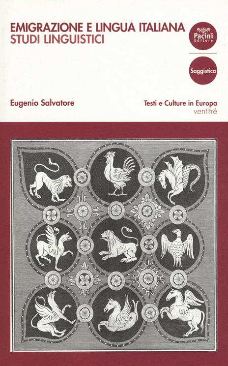 Emigrazione e lingua italiana. Studi linguistici - Eugenio Salvatore - copertina
