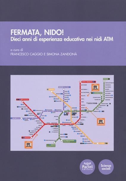 Fermata, Nido! Dieci anni di esperienza educativa nei nidi ATM - copertina