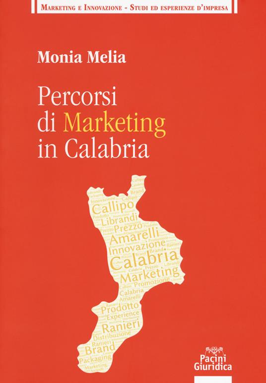 Percorsi di marketing in Calabria - Monia Melia - copertina