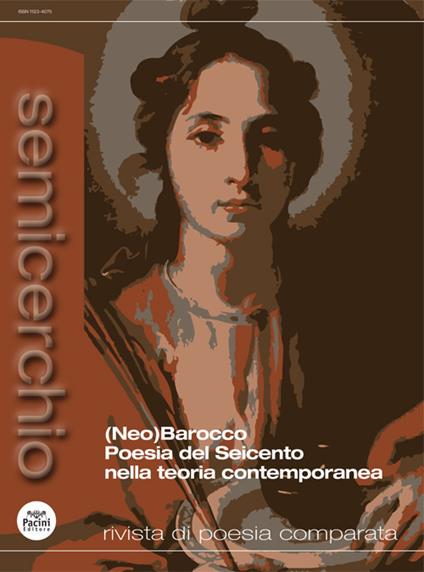 Semicerchio. Rivista di poesia comparata (2017). Vol. 1: (Neo)Barocco Poesia dei Seicento nella teoria contemporanea. - copertina