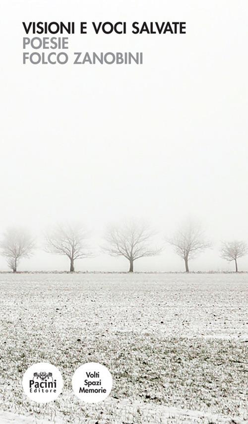 Visioni e voci salvate - Zanobini Folco - copertina