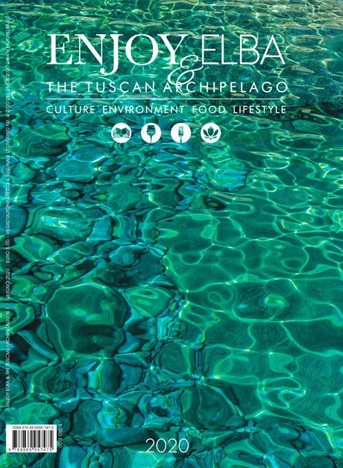 Enjoy Elba & The Tuscan Arcipelago. Culture environment food lifestyle (2020). Vol. 1 - copertina