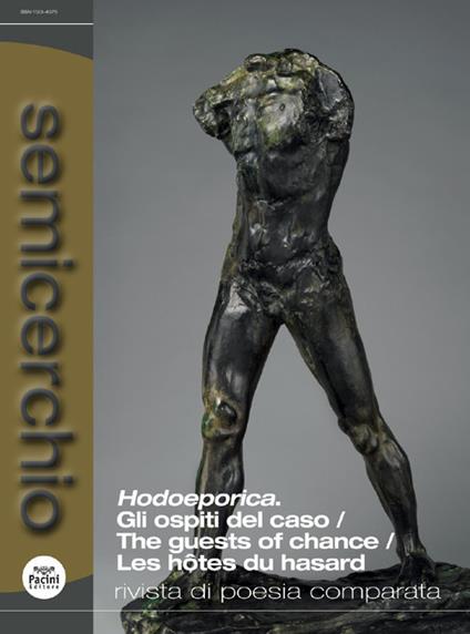 Semicerchio. Rivista di poesia comparata (2020). Vol. 2: Hodoeporica. Gli ospiti del caso-The guests of chance-Les hôtes du hasard. - copertina