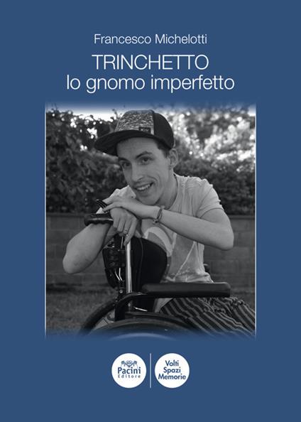 Trinchetto lo gnomo imperfetto - Francesco Michelotti - copertina