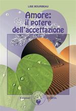 Amore: il potere dell'accettazione