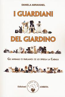 I guardiani del giardino. Gli animali nella cultura ebraica